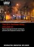 The 2011 Summer Riots: one year on how is local government working to prevent and respond to future riots?