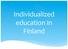 Individualized education in Finland