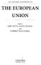 THE OXFORD HANDBOOK OF THE EUROPEAN UNION. Edited by. ERIK JONES, ANAND MENON, and STEPHEN WEATHERILL OXTORD UNIVERSITY PRESS