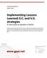Implementing Lessons Learned: E.C. and U.S. strategies
