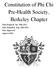 Constitution of Phi Chi Pre Health Society, Berkeley Chapter. Date Prepared: Jan. 18th 2011 Date Amended: Aug. 28th 2016 Date Approved: Approved By: