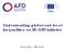 Understanding global and local inequalities: an EU-AFD initiative. 15/01/2018 AFD, Paris