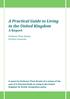A Practical Guide to Living in the United Kingdom A Report