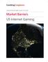 Market Barriers US Internet Gaming