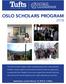 OSLO SCHOLARS PROGRAM