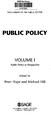 SUB Hamburg A/ SAGE LIBRARY OF THE PUBLIC SECTOR PUBLIC POLICY VOLUME I. Public Policy in Perspective. Edited by. Peter Hupe and Michael Hill