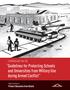 Guidelines for Protecting Schools and Universities from Military Use during Armed Conflict