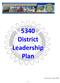 5340 District Leadership Plan