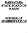 KARNATAKA STATE BOARD OF WAKFS SCHEME OF ADMINISTRATION