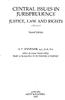 CENTRAL ISSUES IN JURISPRUDENCE