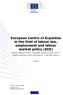 European Centre of Expertise in the field of labour law, employment and labour market policy (ECE)