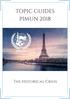 TOPIC GUIDES PIMUN 2018 The Historical Crisis
