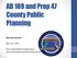 AB 109 and Prop 47 County Public Planning