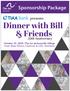 Sponsorship Package. presents Dinner with Bill & Friends. 25th Anniversary