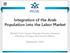 Integration of the Arab Population into the Labor Market Michal Tzuk, Senior Deputy Director General Ministry of Labor And Social Affairs