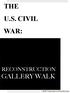 THE U.S. CIVIL WAR: GALLERY WALK RECONSTRUCTION Education with DocRunning