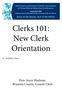 Clerks 101: New Clerk Orientation