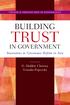 TRUST BUILDING IN GOVERNMENT. Innovations in Governance Reform in Asia. G. Shabbir Cheema Vesselin Popovski TRENDS & INNOVATIONS IN GOVERNANCE