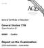 Version 1.0: abc. General Certificate of Education. General Studies Specification B. Report on the Examination