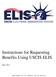Instructions for Requesting Benefits Using USCIS ELIS. May AILA InfoNet Doc. No (Posted 05/22/12)