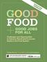 Food. for All. Challenges and Opportunities to Advance Racial and Economic Equity in the Food System EXECUTIVE