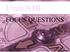 Unit XIII FOCUS QUESTIONS