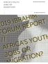 AFRICA S YOUTH: JOBS OR MIGRATION?