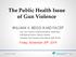 The Public Health Issue of Gun Violence