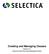 Creating and Managing Clauses. Selectica, Inc. Selectica Contract Performance Management System