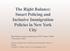 The Right Balance: Smart Policing and Inclusive Immigration Policies in New York City