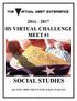 HS VIRTUAL CHALLENGE MEET #1 SOCIAL STUDIES DO NOT OPEN TEST UNTIL TOLD TO DO SO