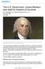 The U.S. Government: James Madison saw need for freedom of the press